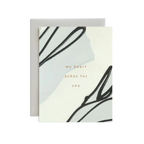 Heart Aches For You Card